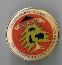 Oneida Indian Nation Six Nation Troquois Confederacy 1&quot; pin back button ... - $9.60