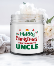 Uncle Christmas Candle - Merry Christmas To My Favorite - Funny 9 oz Hand  - £15.77 GBP
