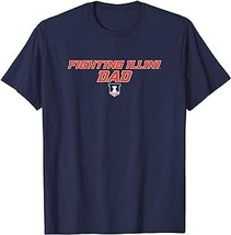 University of Illinois Fighting Illini Dad T-Shirt - £12.54 GBP+