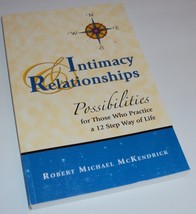Intimacy &amp; Relationships Possibilities for Those Who Practice 12 Step Wa... - £30.40 GBP