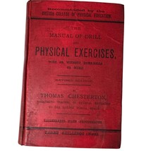 The Manual Of Drill Physical Exercises Boys Dumb-bells 1902 By Thomas Chesterton - $30.59