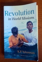 Revolution in World Missions by K. P. Yohannan (2004, Paperback) - $31.00