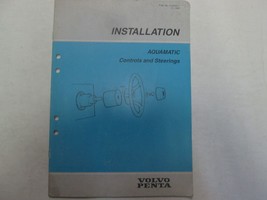 1989 Volvo Penta Aquamatic Controls and Steerings Installation Manual *** - £3.89 GBP