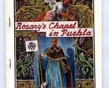 Rosary&#39;s Chapel in Puebla Salazar Monroy 1957 Mexico Booklet  - £18.63 GBP