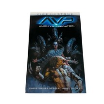 Alien vs. Predator: Fire and Stone Sebela and Olivetti First Edition 2015 - $18.76