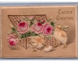 Easter Greetings Chicks Applied Felt Rose Embossed DB Postcard  H27 - $5.89