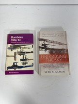 Lot Of 2 Aviation Books Unlocking The Sky Seth Shulman + Bombers 1914-19... - £15.43 GBP