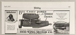 1927 Print Ad Big Chief Power Marine Engines Red Wing Motors Red Wing,Minnesota - £10.21 GBP