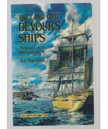 THE LAND THAT DEVOURS SHIPS  Joseph MacInnis  SIGNED  Ex+++  1st REVISE ... - £24.27 GBP