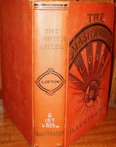 The Masterwheel (1906 Hardcover) by George A. Lofton - £46.93 GBP