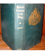 Historic Costume For The Stage (1935 hardcover) by Lucy Barton - £48.07 GBP