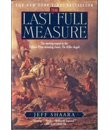 Civil War Trilogy, 1861-1865 (#3): The Last Full Measure..Author: Jeff S... - £9.59 GBP