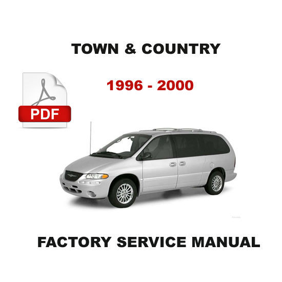 CHRYSLER TOWN & COUNTRY 1996 - 2000 FACTORY SERVICE MANUAL + ELECTRICAL DIAGRAMS - $14.95