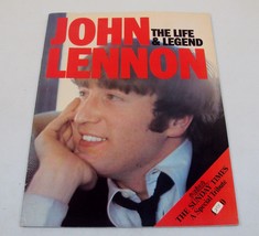 John Lennon: The Life &amp; Legend ~ A Special Tribute by The Sunday Times - $19.55