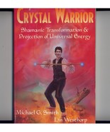 CRYSTAL WARRIOR--Psychotronic Power!--signed 1st/1st - $30.00