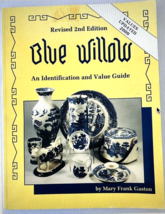 Blue Willow An Identification and Value Guide Revised 2nd Edition by Mar... - $14.50