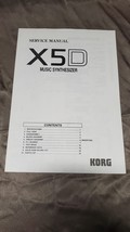 GENUINE KORG X5D MUSIC SYNTHESIZER SERVICE MANUAL - $13.99
