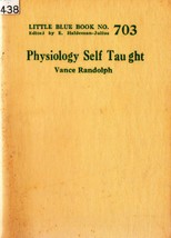Little Blue Book No. 703 Physiology Self Taught - £4.72 GBP