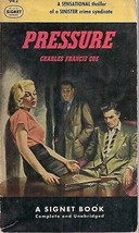 PRESSURE by Charles Francis Coe (1952) Signet mystery pb 1st - £7.78 GBP