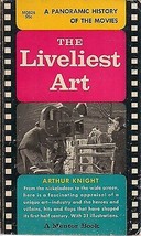 THE LIVELIEST ART a Panoramic History of the Movies (1957) Mentor illustrated pb - £7.77 GBP