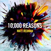 10,000 Reasons [Audio CD] REDMAN,MATT - $11.88