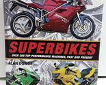 Superbikes [Paperback] Dowds, Alan - £2.34 GBP