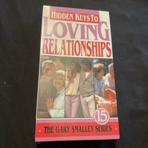 Hidden Keys To Loving Relationships #15 Gary Smalley Series VHS - Sealed - £6.90 GBP