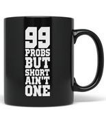 PixiDoodle Funny Tall Men Tall Women 99 Problems Coffee Mug (11 oz, Black) - £20.37 GBP+