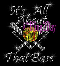 It&#39;s All About That Base - SOFTBALL - Iron on Rhinestone Transfer Bling ... - £7.98 GBP