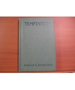 TEMPTATION: What It Is, and How to Meet It [Hardcover] by Philip E. Howard - $1,583.27 MXN