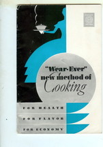 Cookbook â€œWear-Ever New Method of Cookingâ€  48P 1934 - £3.92 GBP