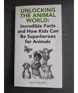 Unlocking The Animal World: Incredible Facts and How Kids Can Be Superhe... - $20.58 CAD