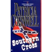 Southern Cross...Author: Patricia Cornwell (used paperback) - $1.00