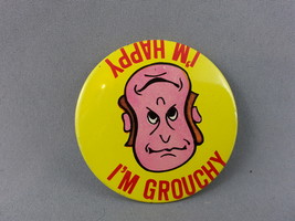 Vintage Comedy Pin - I&#39;m Happy I&#39;m Grouchy Double Face - Celluloid Pin - £11.72 GBP
