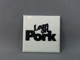 Canadian Promotional Pin - Lean On Pork - Paper Pin  - $15.00