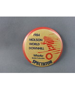 1984 Molson World Downhill Spectator pIn - Held at Whistler Mountain Can... - £15.18 GBP