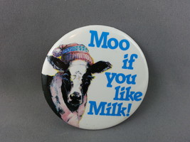 1980s Canadian Milk Industry Pin - Moo if you like Milk  - Funky Cow - $12.00