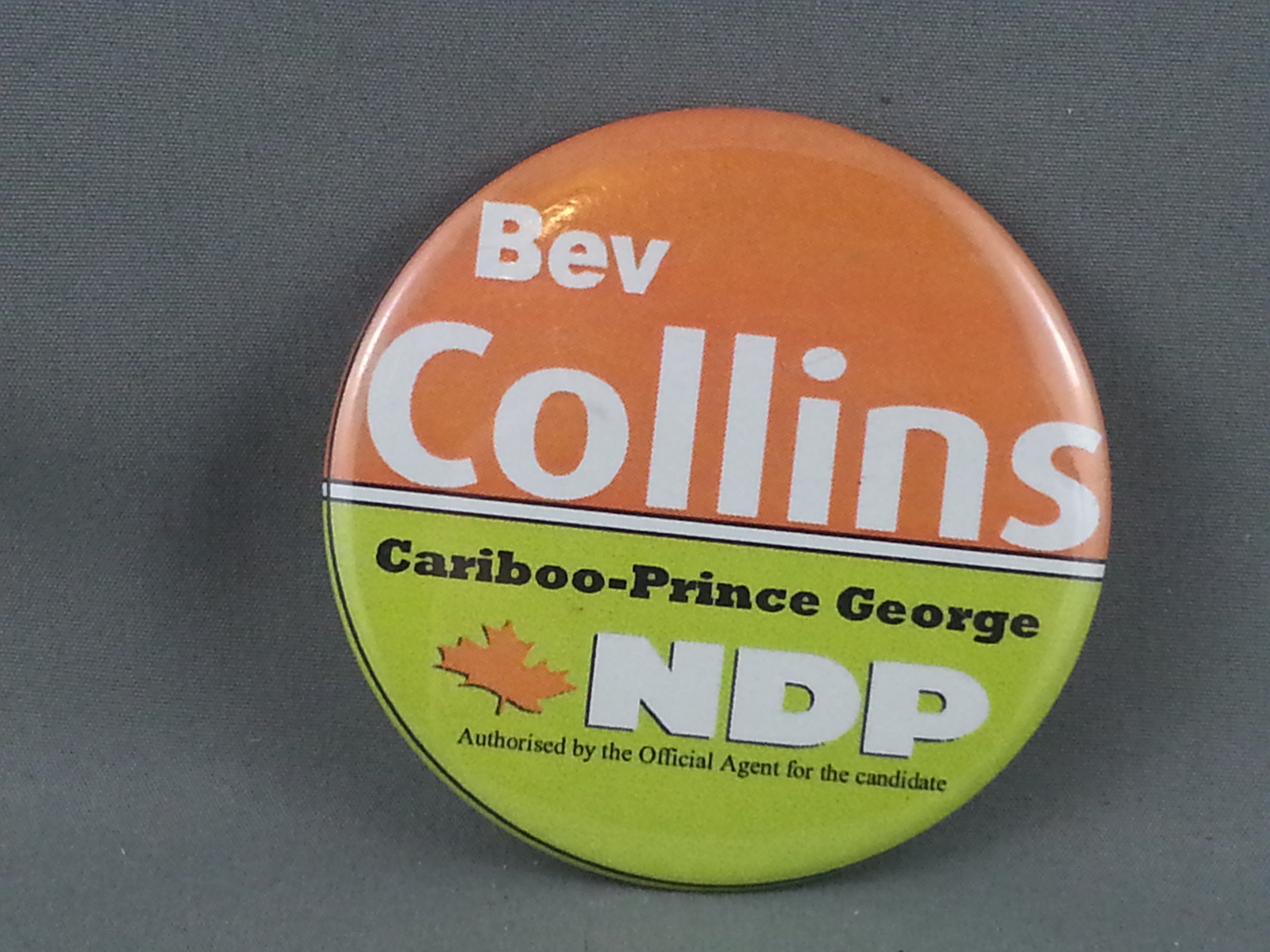 Canadian Political PIn - Bev Collins NBD Prince George - Celluloid Pin - $15.00