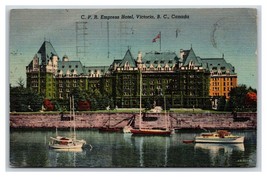 CPR Empress Hotel Victoria British Columbia Canada Linen Postcard O16 - £1.54 GBP
