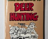 Buck Peterson&#39;s Complete Guide to Deer Hunting 1989 Paperback  - $7.91
