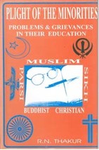 Plight of the Minorities: Problems and Grievances in Their Education [Hardcover] - £20.42 GBP