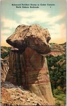 Balanced Petrified Stump in Cedar Canyon ND Badlands North Dakota Postcard. - £5.41 GBP