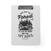 Personalized Motivational Clipboard - Forest Quote - Adventure Into the ... - £38.08 GBP