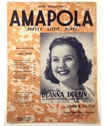 1940 Amapola Pretty Little Poppy Sheet Music Deanna Durbin Cover J. Lacalle - £19.92 GBP