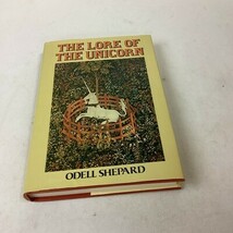 1982 THE LORE OF THE UNICORN VINTAGE MYSTICAL FANTASY MYTHICAL SPIRIT  BOOK - $14.84