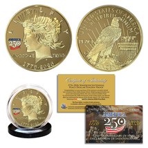 America 250th Anniversary Peace Dollar Golden Proof Privy Coin - $19.95