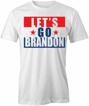 Let&#39;s Go Brandon T Shirt Tee S1WCA709 Political, Biden, Republican, Funny, Fjb - £16.53 GBP+