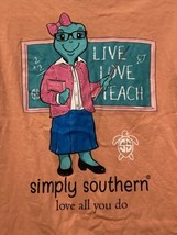Simply Southern Womens T-shirt Turtle Teacher “Live Love Teach” Size Small - £13.40 GBP