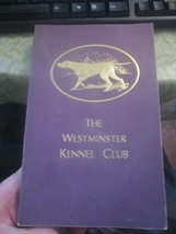 Vintage The Westminster Kennel Club Book 1983 Annual Dog Show MSG NY Tic... - £7.41 GBP