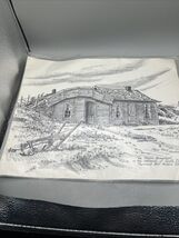 Rose Mary Goodson Print The Prairie Homestead Sketched  In Nemo SD 1976 ... - $24.75